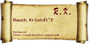 Rauch Kristóf névjegykártya